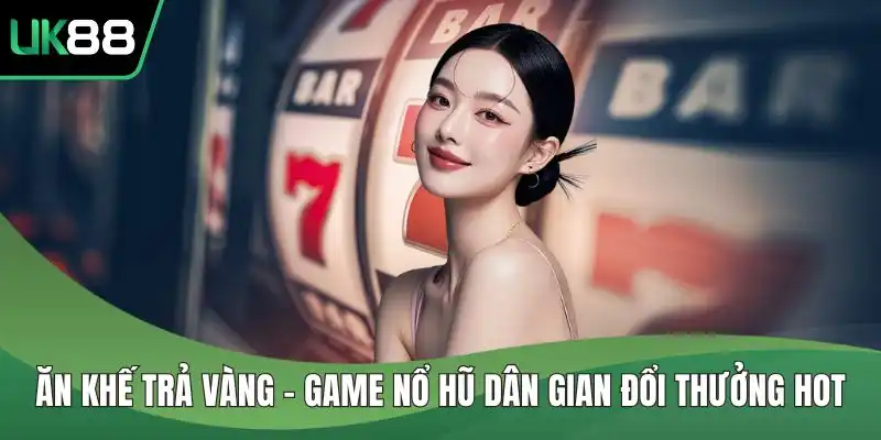 Ăn khế trả vàng